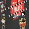 Trial By Trolley R Rated Modifier Expansion