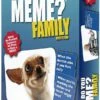 What Do You Meme? Family Edition