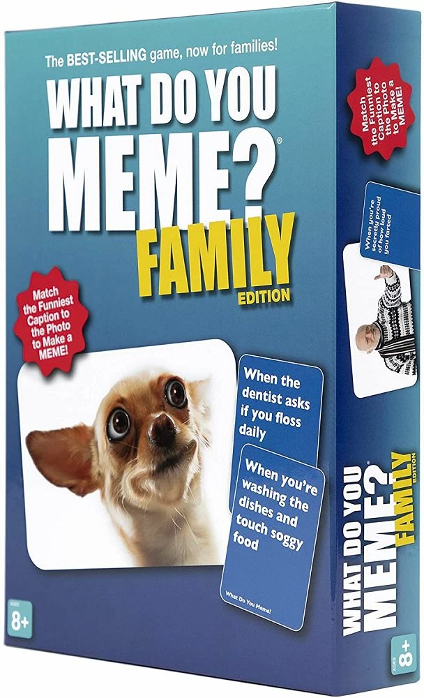 What Do You Meme? Family Edition 1 What Do You Meme? Family Edition
