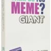 What Do You Meme? Giant Edition