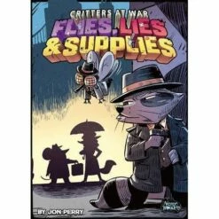 AL&S Critters At War: Flies Lies Supplies