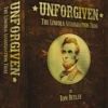Unforgiven: The Lincoln Assassination Trial Deluxe Kickstarter