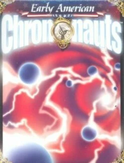 Other Early American Chrononauts