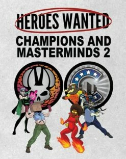 Other Heroes Wanted: Champions And Masterminds 2