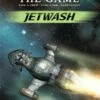 Other Firefly: The Game – Jetwash