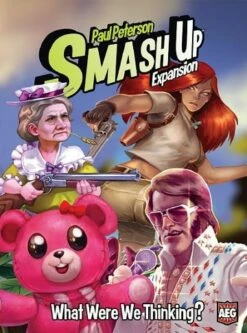 Other Smash Up: What Were We Thinking?