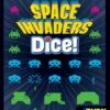 Other Space Invaders Dice!