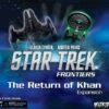 Other Star Trek: Frontiers – The Return Of Khan Expansion
