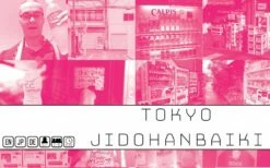Other Tokyo Series: Jidohanbaiki