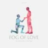 Other Fog Of Love: Gay Cover