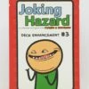 Other Joking Hazard: Deck Enhancement #3