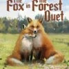 Other The Fox In The Forest Duet