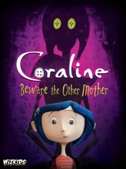 Coraline: Beware The Other Mother