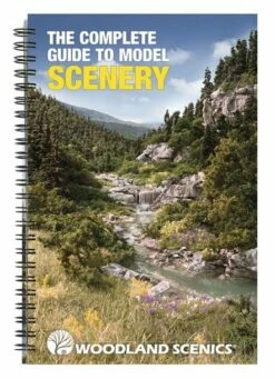 Woodland Scenics Woodland C1208 The Complete Guide To Model Scenery